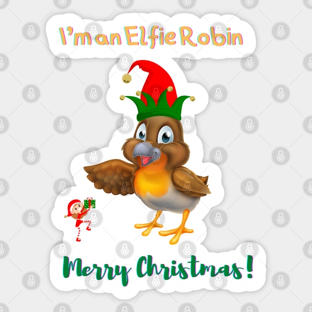 I am an Elfie Robin Sticker by PetraKDesigns